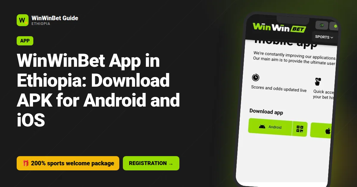 WinWinBet App in Ethiopia: Download APK for Android and iOS