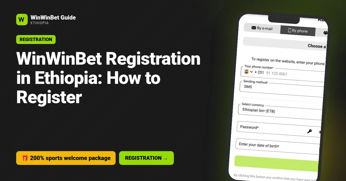 WinWinBet Registration in Ethiopia: How to Register