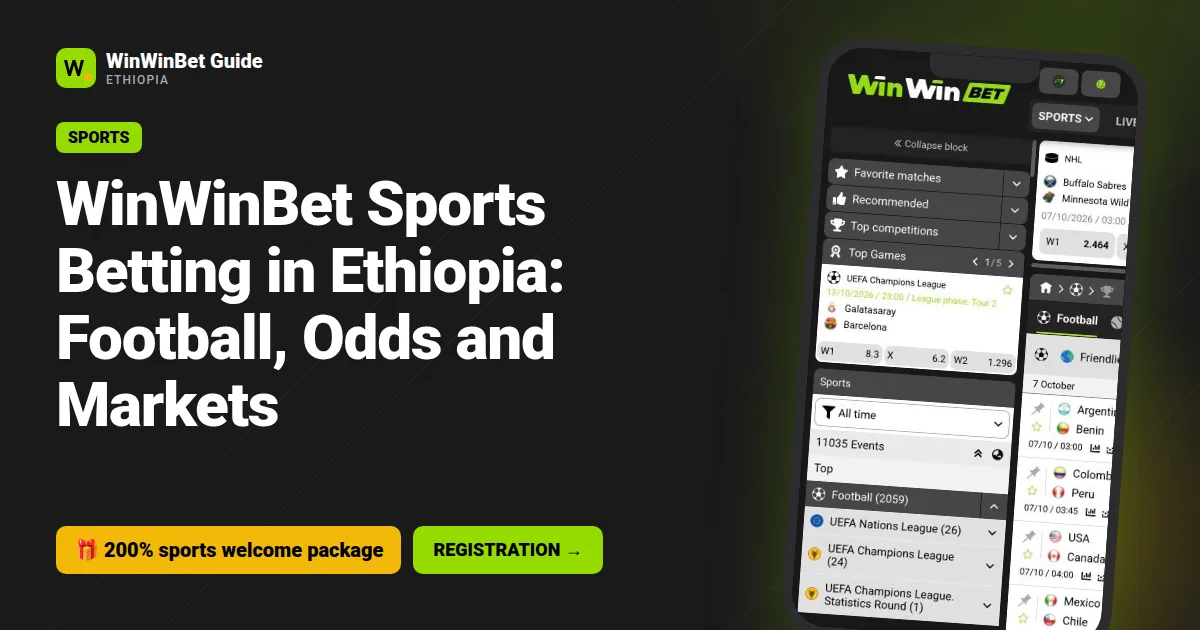 WinWinBet Sports Betting in Ethiopia: Football, Odds and Markets